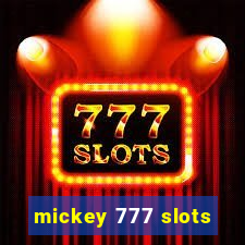 mickey 777 slots